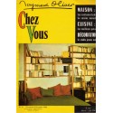 Raymond Oliver, Chez Vous n°11 nov 1961 - magazine féminin, cuisine, décoration vintage