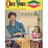 Chez Vous, décoration, cuisine, entretien n°5 avril 1958 - magazine féminin