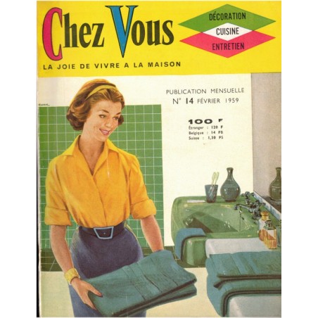 Chez Vous, décoration, cuisine, entretien N°14 février 1959 - magazine féminin 1950, décoration vintage