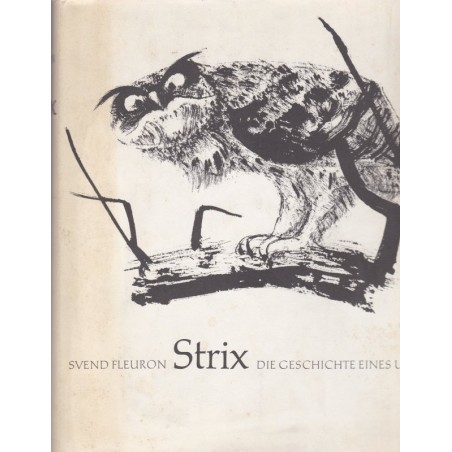 L'histoire d'un hibou Grand Duc -  Strix, die geschichte eins Uhus, Svend Fleuron