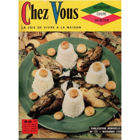 Chez Vous, n°11 novembre 1958 - recettes de cuisine, ustensiles de cuisine vintage