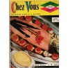 Chez Vous, n°16 avril 1959 - recettes de cuisine, ustensiles de cuisine, femme au foyer 1960