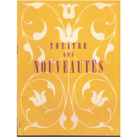 Programme "Auguste" de Raymond Castans, Théâtre des Nouveautés  - spectacles, acteurs, revues théâtre, vaudeville