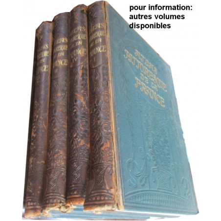 Atlas pittoresque de la France, T3 du Loiret au Bas-Rhin, 1924, Onésime Reclus - tourisme, histoire des provinces, régionalisme