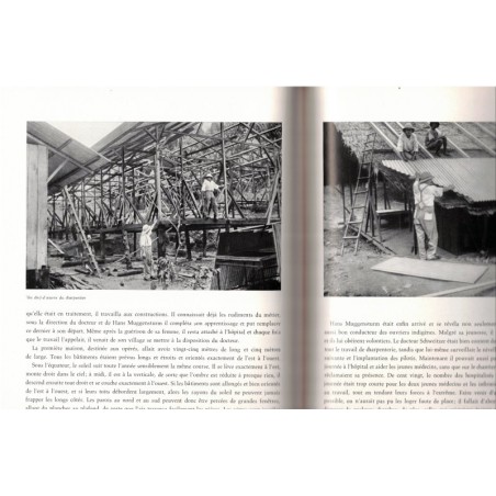 Albert Schweitzer construit l'hôpital de Lambaréné, Marie Woytt-Secretan, 1959 - alsatiques, missionnaire Afrique