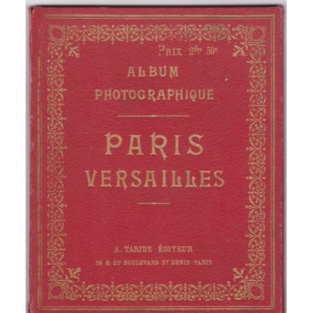 Album photographique dépliant Paris Versailles, 1900, Taride - photographies artistiques Paris