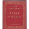 Album photographique dépliant Paris Versailles, 1900, Taride - photographies artistiques Paris