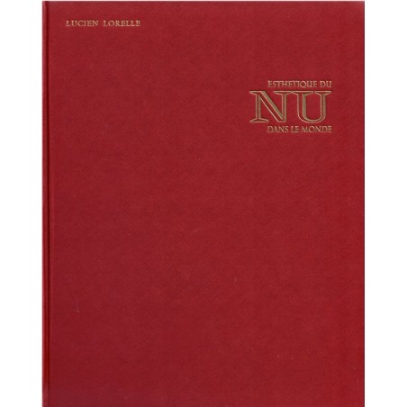 Esthétique du nu dans le monde, Lucien Lorelle, 1964 - naturisme, photographies d'art, beauté de la femme,