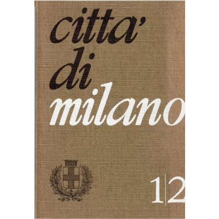 Citta di Milano, collezionisti milanesi, revue italienne, Italie, Milan, magazine d'art, antiquités italiennes