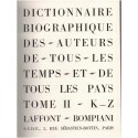 Dictionnaire biographique des auteurs de tous les temps, Laffont Bompiani, 1957 - encyclopédie littérature