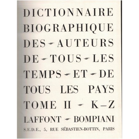 Dictionnaire biographique des auteurs de tous les temps, Laffont Bompiani, 1957 - encyclopédie littérature