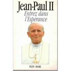 Jean-Paul II, Entrez dans...
