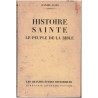 Histoire sainte, le peuple de la Bible, Daniel-Rops, 1949 -  Israël, Ancien Testament, Peuple Juif