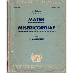 Mater Misericordiae, D....