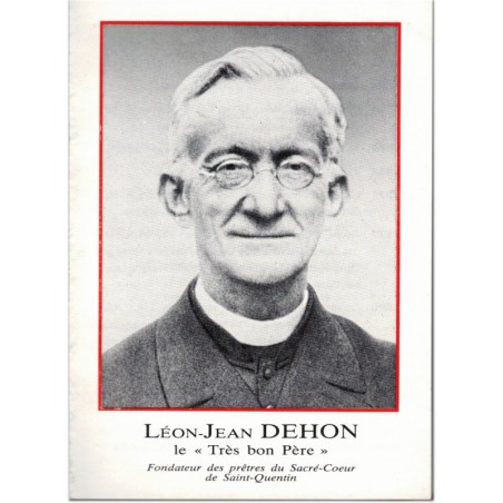 Léon-Jean Dehon fondateur des Prêtres du Sacré-Coeur de Saint Quentin, 1959 - catholicisme, Aisne