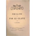 Par la foi et par le glaive, Le Leu 1909 - méditations spirituelles, catholicisme