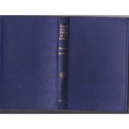 Travels with a donkey in the Cevennes, Robert Louis Stevenson - Cévennes, édition Nelson,