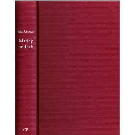 Marley und ich, John Grogan, 2006 - Hund, Tiere, chiens, roman animalier