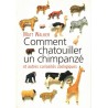 Comment chatouiller un chimpanzé, Matt Walker, 2008 - comportement animal, zoologie, animaux