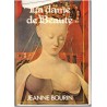 La dame de beauté, Jeanne Bourin, 1982 - Agnès Sorel, Moyen Age 15e siècle, biographie romancée
