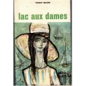 Lac aux Dames, Vicki Baum, 1956 - écrivain allemand,