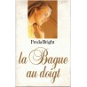 La bague au doigt, Freda Bright, 1991 - roman d'amour, chasse à l'homme idéal