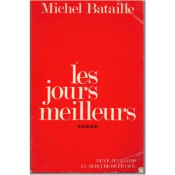 Les jours meilleurs, Michel...