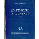 L'aventure terrestre, Jean Belmont, 1957 - Sanatorium, célibat des prêtres, roman d'amour -