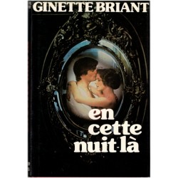 En cette nuit-là, Ginette...