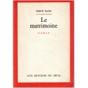 Le matrimoine, Hervé Bazin, 1967 - mariage en 1970, romans français, écrivains français