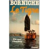 Le Tigre, Roger Borniche, 1982 -  Truand à Hong Kong, roman policier,