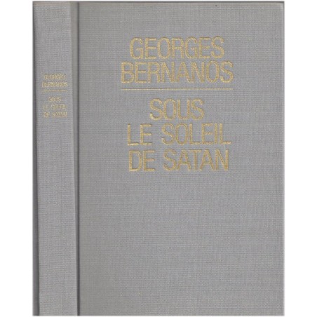 Sous le soleil de Satan, Georges Bernanos, 1987 - combat contre le diable, prêtre