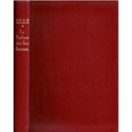 Le parfum des îles Borromées, René Boylesve - roman d'amour, Stresa, Italie, collection pourpre