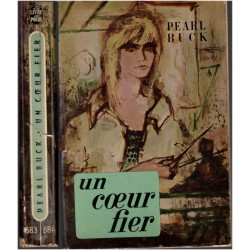 Un cœur fier, Pearl Buck,...