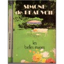 Les belles images, Simone de Beauvoir, 1971 - société 1970, roman