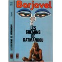 Les chemins de Katmandou, René Barjavel, 1978 -