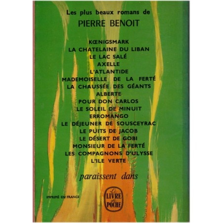 Le roi lépreux, Pierre Benoit, 1968 - Cambodge, Anghor, roman d'amour, roman d'aventure