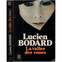 La vallée des roses, Lucien Bodard, 1978 - impératrice de Chine, Chine impériale, roman historique
