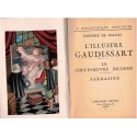 L'illustre Gaudissart, Le Chef-d'œuvre Inconnu, Sarrasine, Honoré de Balzac, 1940 - nouvelles de Balzac, Bibliothèque Précieuse