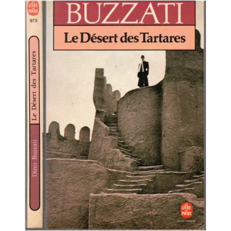 Le désert des tartares, Dino Buzzati, 1987 - roman, récit militaire