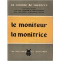 La colonie de vacances, le moniteur, la monitrice, Gisèle de Failly, 1955 - pédagogie, éducation enfants
