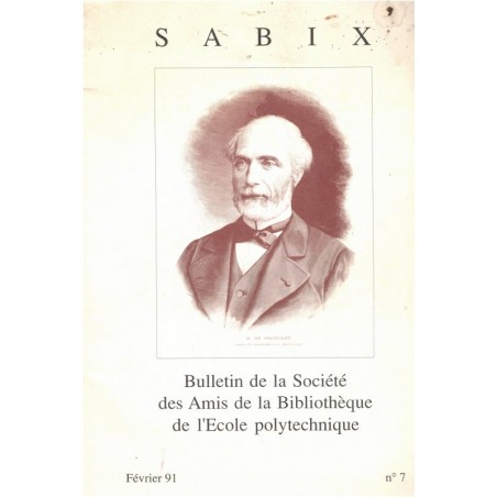 Sabix, bulletin de la Société des Amis de la Bibliothèque de l'Ecole polytechnique février 1991 - revue étudiante