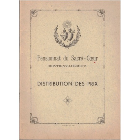 Pensionnat des religieuses du Sacré-Coeur Montigny-lès-Metz, 1939 anciens élèves, Lorraine  - revues écoles