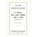 La bataille pour l'école primaire dans le Gard 1866-1872, Raymond Huard,  1966 - scolarisation, laïcité, Languedoc