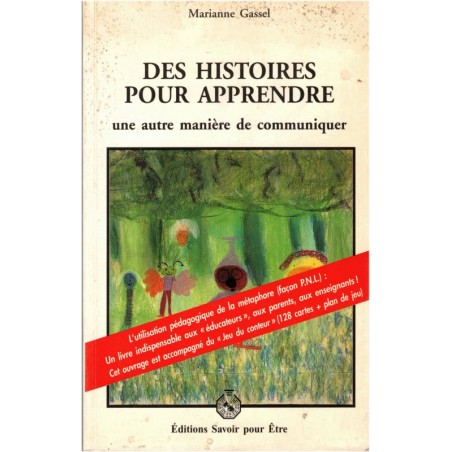 Jeu du Conteur, et Des histoires pour apprendre, Marianne Gassel, 1994 - pédagogie, littérature jeunesse, psychologie