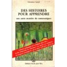 Jeu du Conteur, et Des histoires pour apprendre, Marianne Gassel, 1994 - pédagogie, littérature jeunesse, psychologie