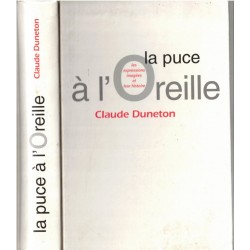 La puce à l'oreille, les...