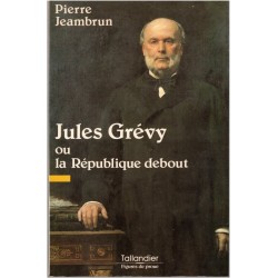 Jules Grévy ou la...