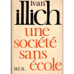 Une société sans école,...