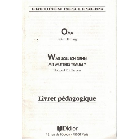 Oma, Peter Härtling, livret pédagogique, Norgard Kohlhagen, 1991 - littérature allemande, livre du maître